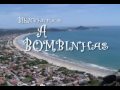 Bombinhas - Un hermoso lugar - Alquiler de Departamentos en bombinhasdeptos.com.ar