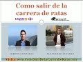 Como Salir de La Carrera De Ratas 1 de 2 Como Salir de La Carrera De Ratas 1 de 2