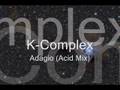 Astrance n°3: K-Complex - Adagio (Acid Mix)