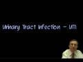 Urinary Tract Infection - UTI