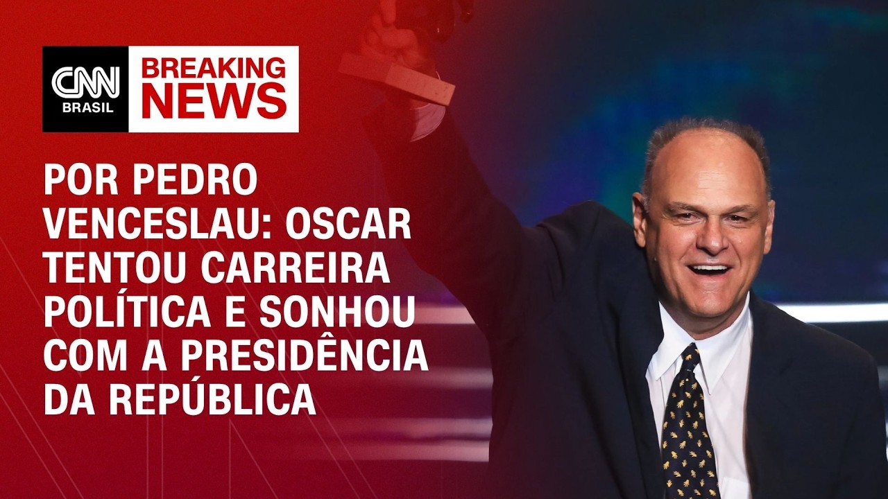 Oscar tentou carreira política e sonhou com a Presidência da República | HORA H