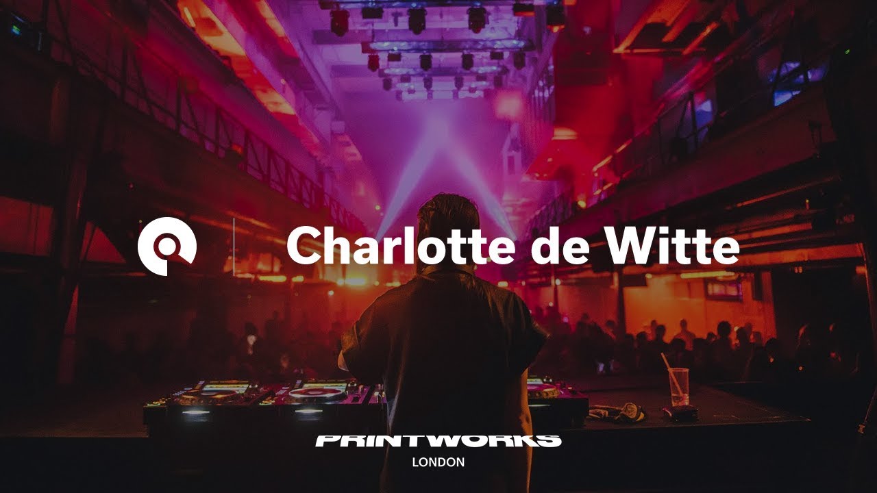 Charlotte de Witte - Live @ Printworks Issue 002 Opening 2017
