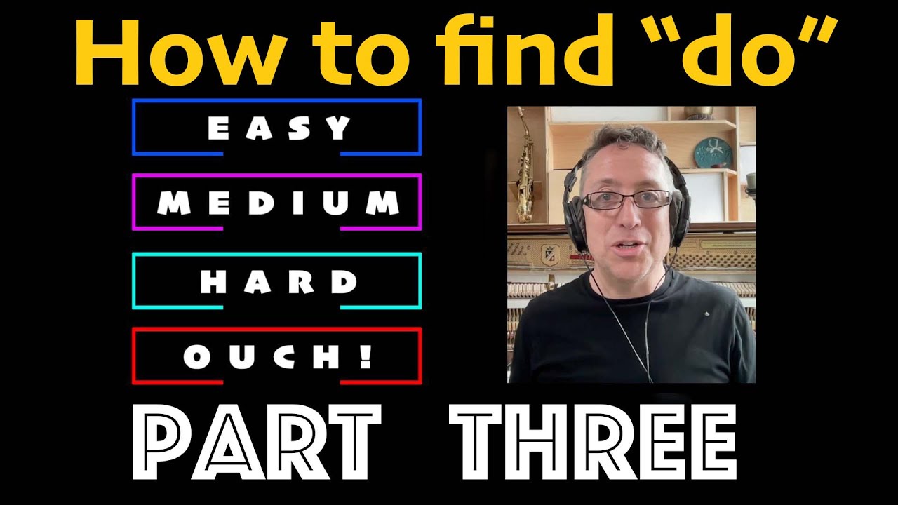How to Find "do" in music PART THREE (How to Tone Hole Ep. 11)