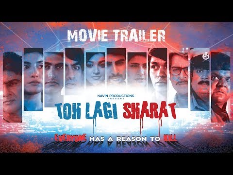 Toh Lagi Sharat - Trailer Toh Lagi Sharat movie videos