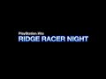 Click here to watch this video Ridge Racer Night Sanodg Mix