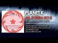 Stellar Trax STE004 Planet K All System Go MX www.npmusic.it