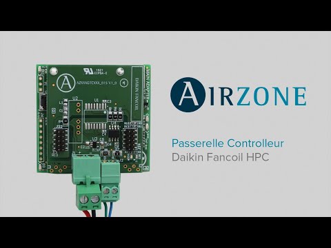 Installation - Passerelle Contrôleur Airzone - Daikin Fancoil HPC
