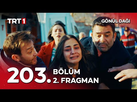 Gönül Dağı 203. Bölüm 2. Fragmanı                                                                                                                                                                                                                         