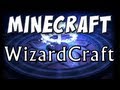 Minecraft - WizardCraft - Mod Spotlight