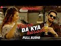 Naina Da Kya Kasoor - Full Audio | AndhaDhun | Ayu