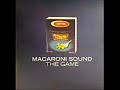 Macaroni Sound - The Game
