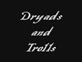 Elexorien - Dryads &amp; Trolls (fan vid)