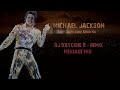 Michael Jackson They Don't Care About Us DJ_OXyGeNe_8 ReMix - Message Mix