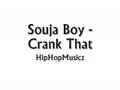 Soujah Boy - Crank That [HipHopMusicz]