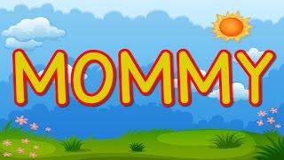 MOMMY  Happy Mothers Day  Kids Song for Mothers Da