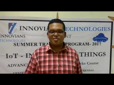 IoT Summer Training Feedback Video - Chennai Batch-2017- Innovians Technologies IoT Summer Training Feedback Video - Chennai Batch-2017- Innovians Technologies