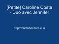 [Petite] Caroline Costa chante avec Jenifer ! (Au soleil) [Star à domicile]
