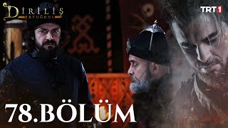 watch dirilis ertugrul episode 78