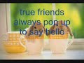 True Friends