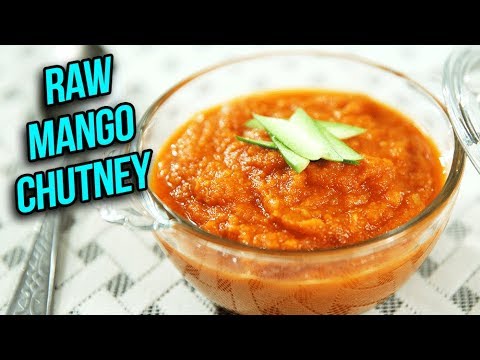 Instant Raw Mango Chutney Recipe – How To Make Sweet & Tangy Chutney At Home – Ruchi Bharani