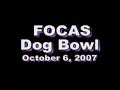 FOCAS Dog Bowl 2007 Fundraiser
