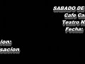 SABADO DE LA DANZA. Cafe Cantante. Teatro Nacional de Cuba: Seccion:Improvisacion