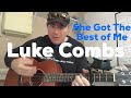 She Got The Best Of Me | Luke Combs | Beginner Gui