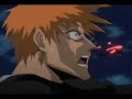 AMV Bleach (Kurosaki Ichigo vs Grimmjow Jaggerjack)