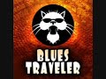 YouTube - Blues Traveler 100 Years