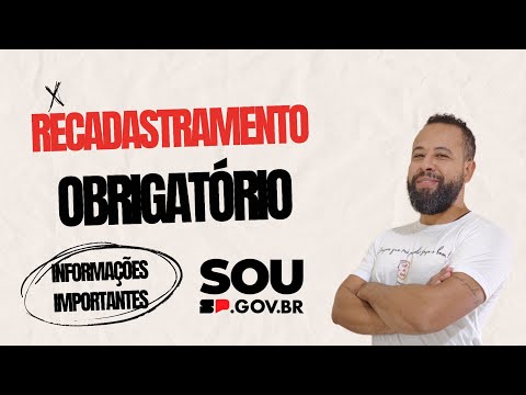 RECADASTRAMENTO OBRIGATÓRIO SERVIDORES DA ATIVA - INFORMAÇÕES IMPORTANTES! SOU.SP