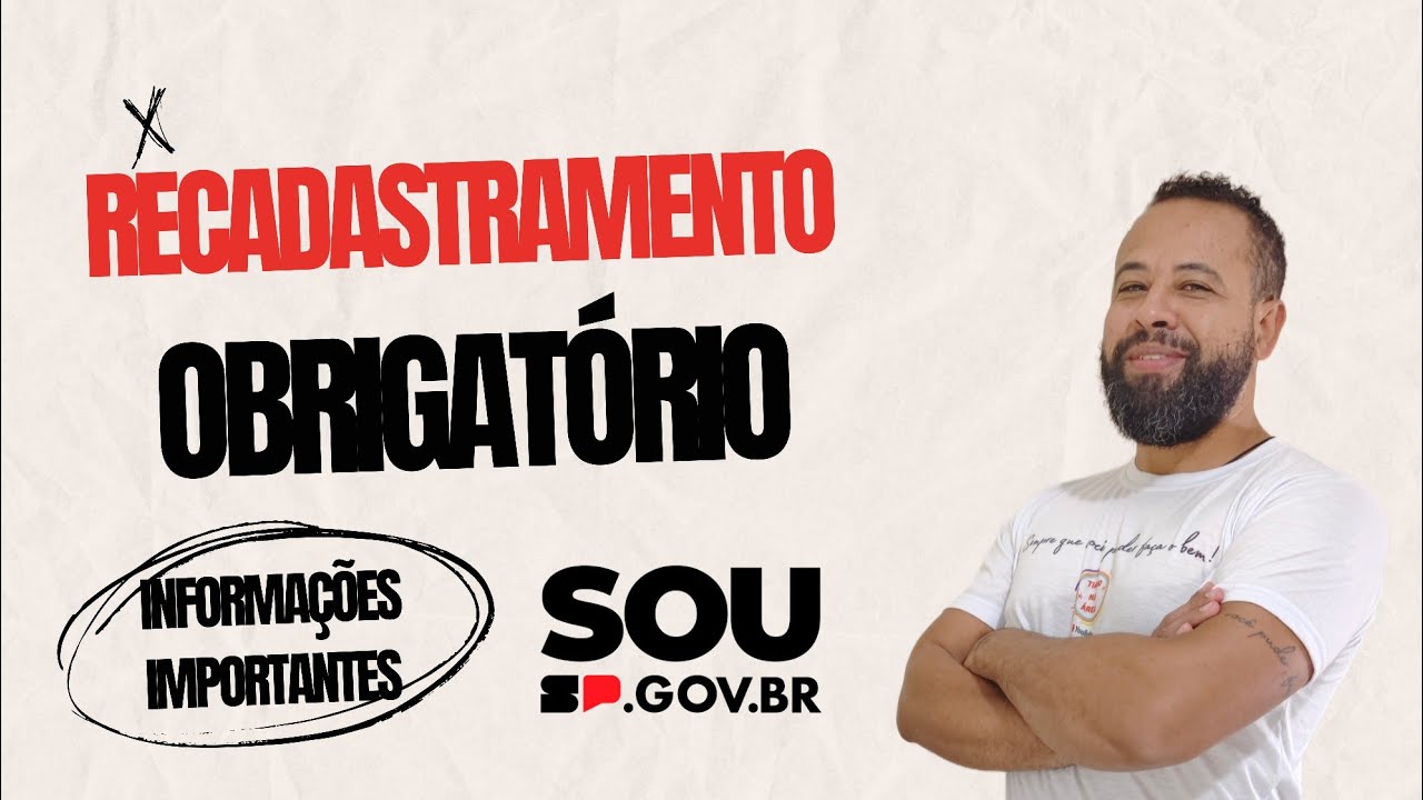 RECADASTRAMENTO OBRIGATÓRIO SERVIDORES DA ATIVA - INFORMAÇÕES IMPORTANTES! SOU.SP
