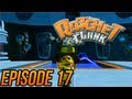 Ratchet & Clank - Ratchet & Clank - Episode 17