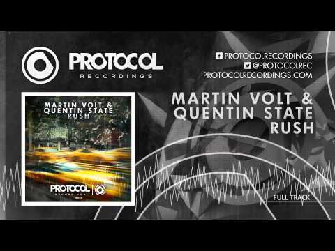 Martin Volt & Quentin State - Rush (OUT NOW)