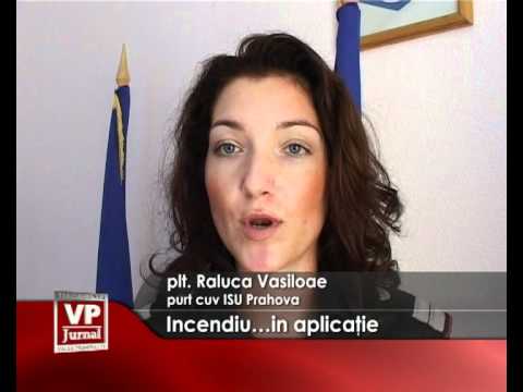 Incendiu… in aplicatie