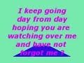 Tears in heaven By Eric Clapton.....in memory of my dad