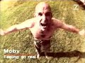 Moby - Feeling So Real