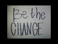 Be the Change Club Meeting!