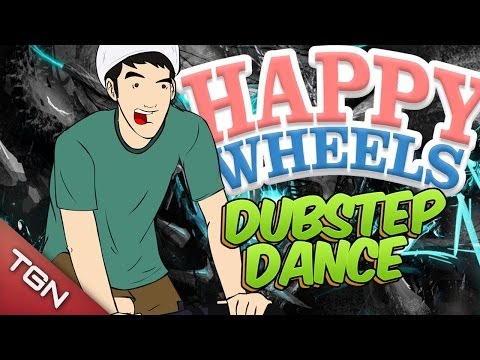 Happy Wheels: DUBSTEP DANCE