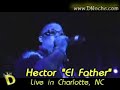 Hector El Father Live in Charlotte, NC 1