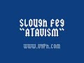 Best Tattoo in The World - Slough Feg Atavism