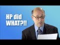 HP did WHAT?!