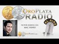 El Colapso Económico es Inminente - Mac Henry - OroPlataRadio