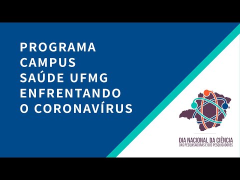 Programa Campus Saúde UFMG enfrentando o coronavírus