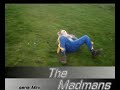 The Madmans Mini Seria