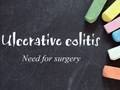 Ulcerative Colitis - Sugery
