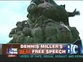 Dennis Miller on Bin Laden and WMD