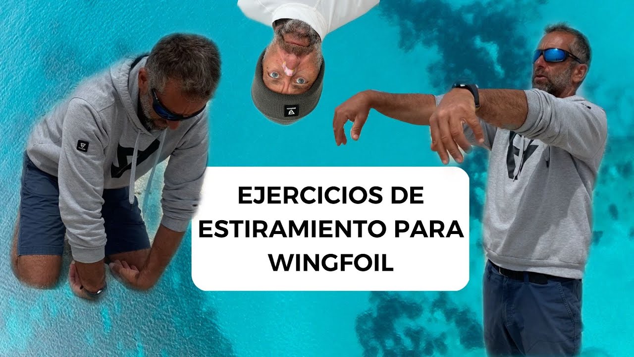 Estiramientos especiales para Wingfoil