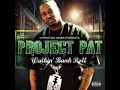 Project Pat - Finna Start Robbin Project Pat - Finna Start Robbin