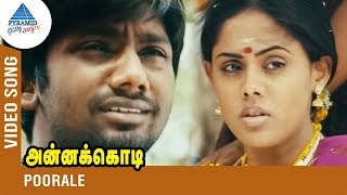 Poorale Video Song  Annakodi Tamil Movie  Gangai A
