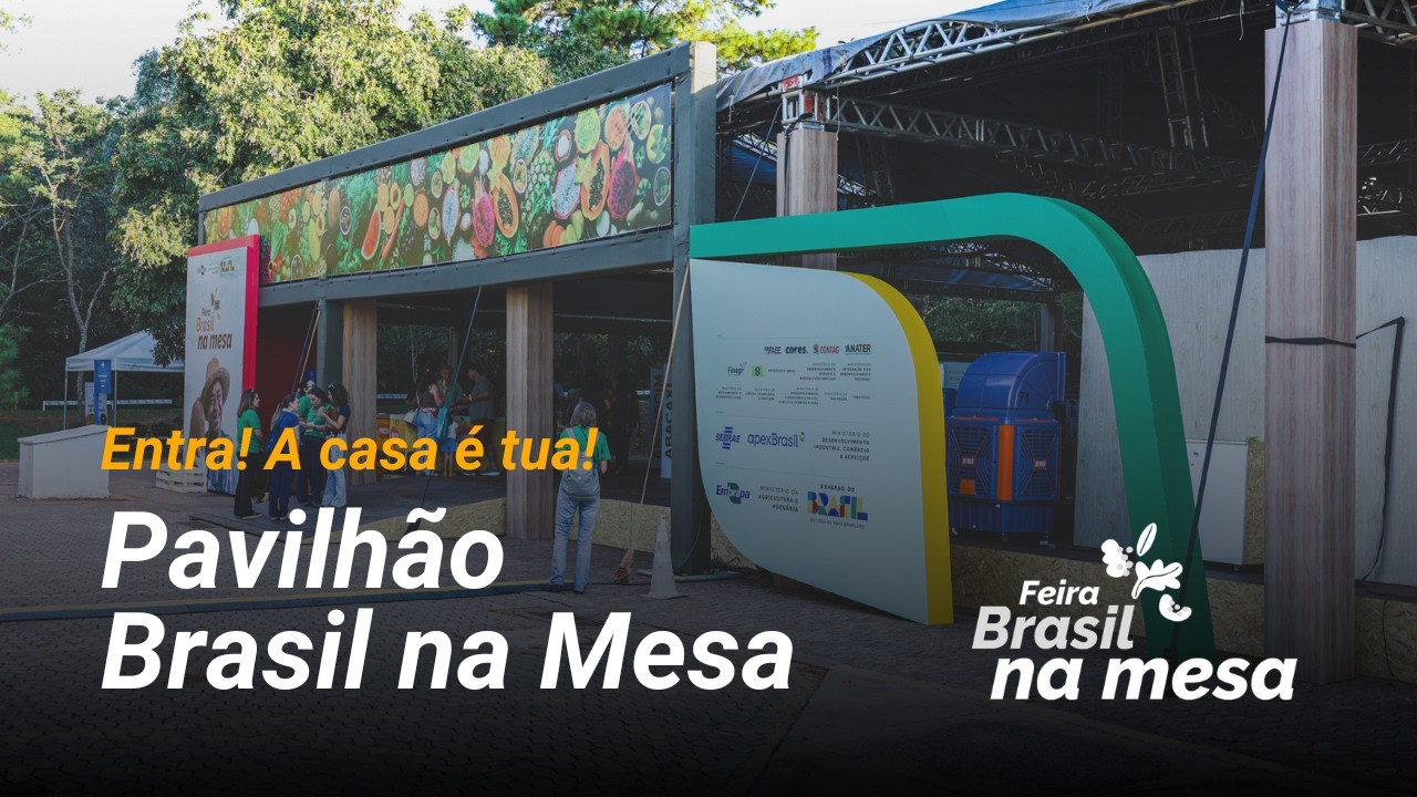 8) Pavilhão Brasil na Mesa - Feira Brasil na Mesa